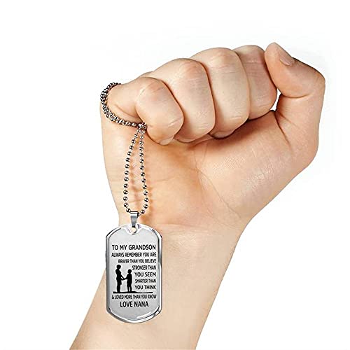 COMTRUDE From Nana to Grandson Stainless Steel Dog Tag Necklace, Always Remember You are Braver Pendant Necklace