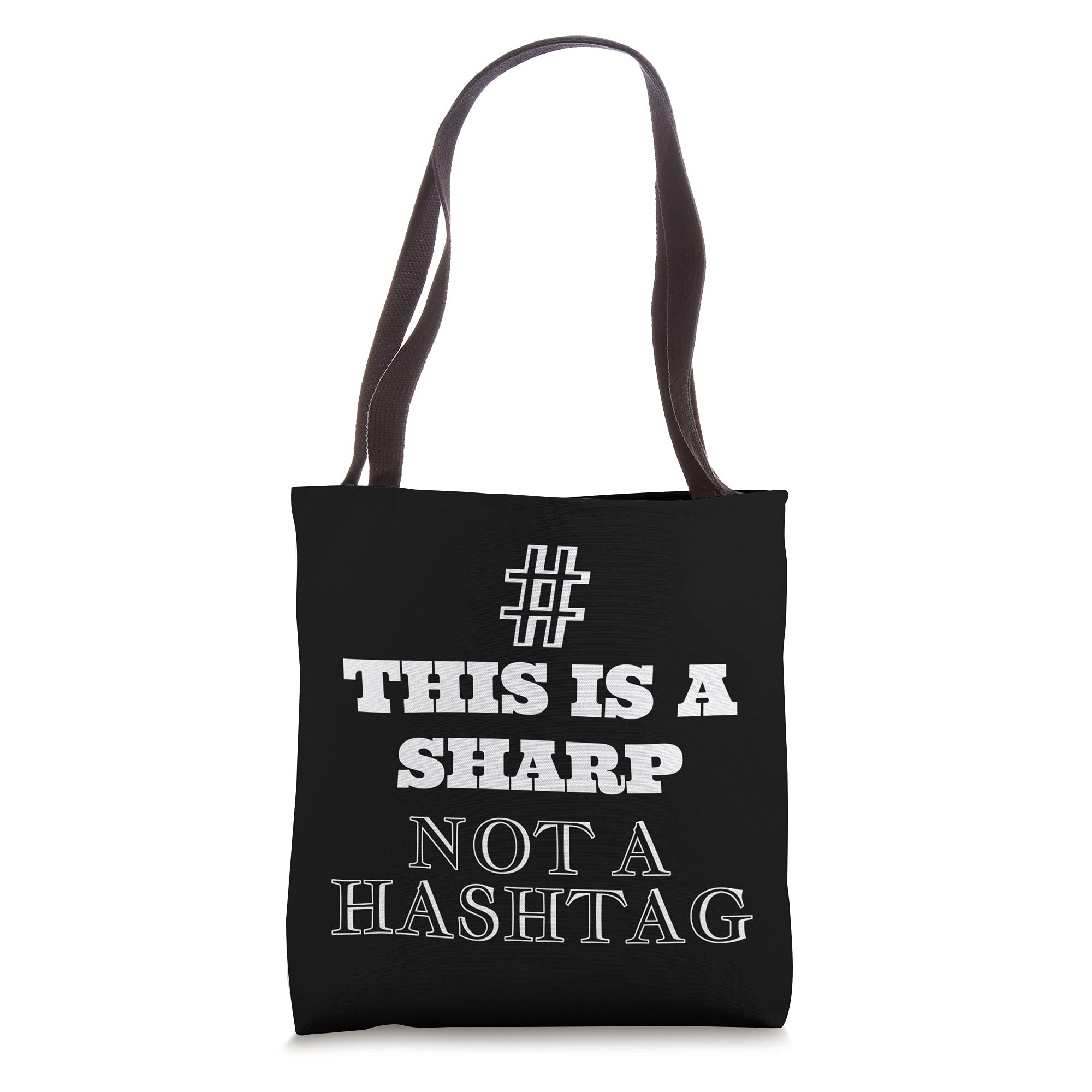 # This Is A Sharp Not A Hashtag | Music Tote Bag