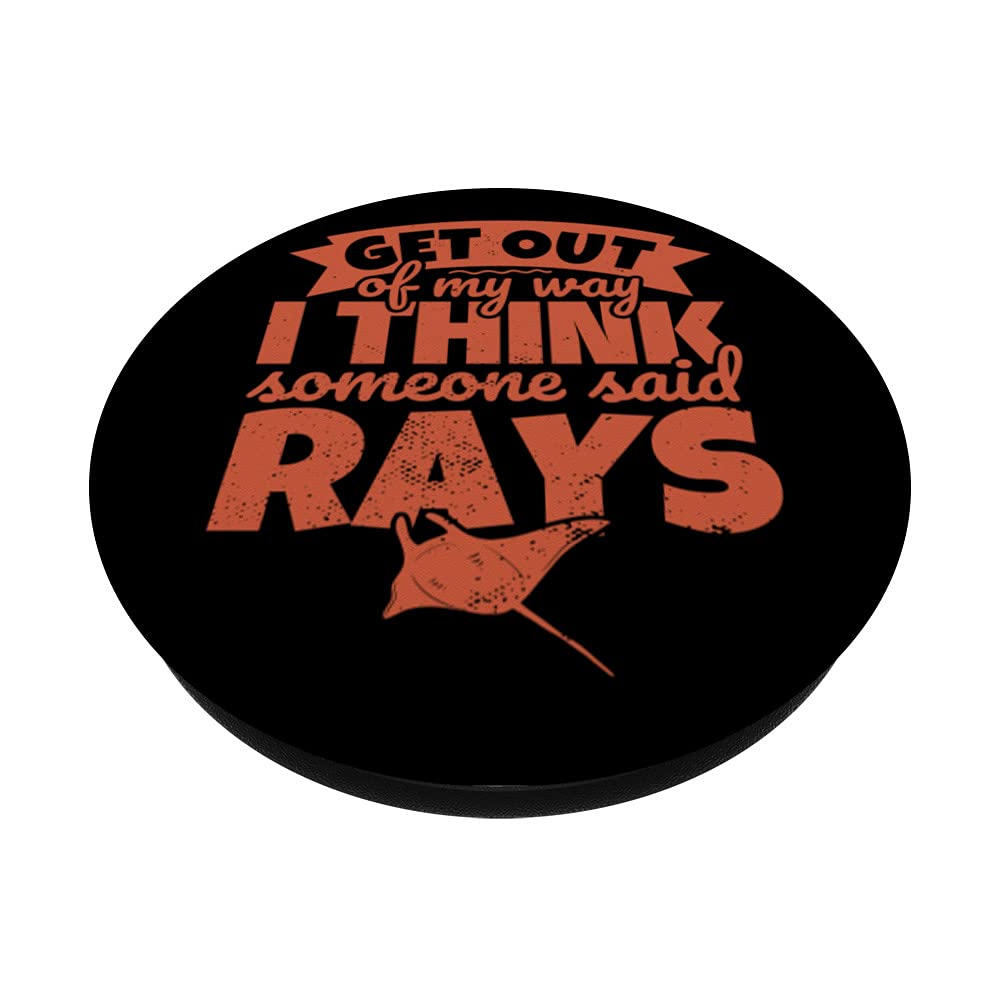 Ray for Stingray Lovers Sea Batoidea - Get out of my way PopSockets Swappable PopGrip