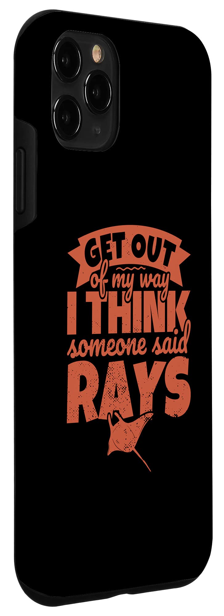 iPhone 11 Pro Ray for Stingray Lovers Sea Batoidea - Get out of my way Case