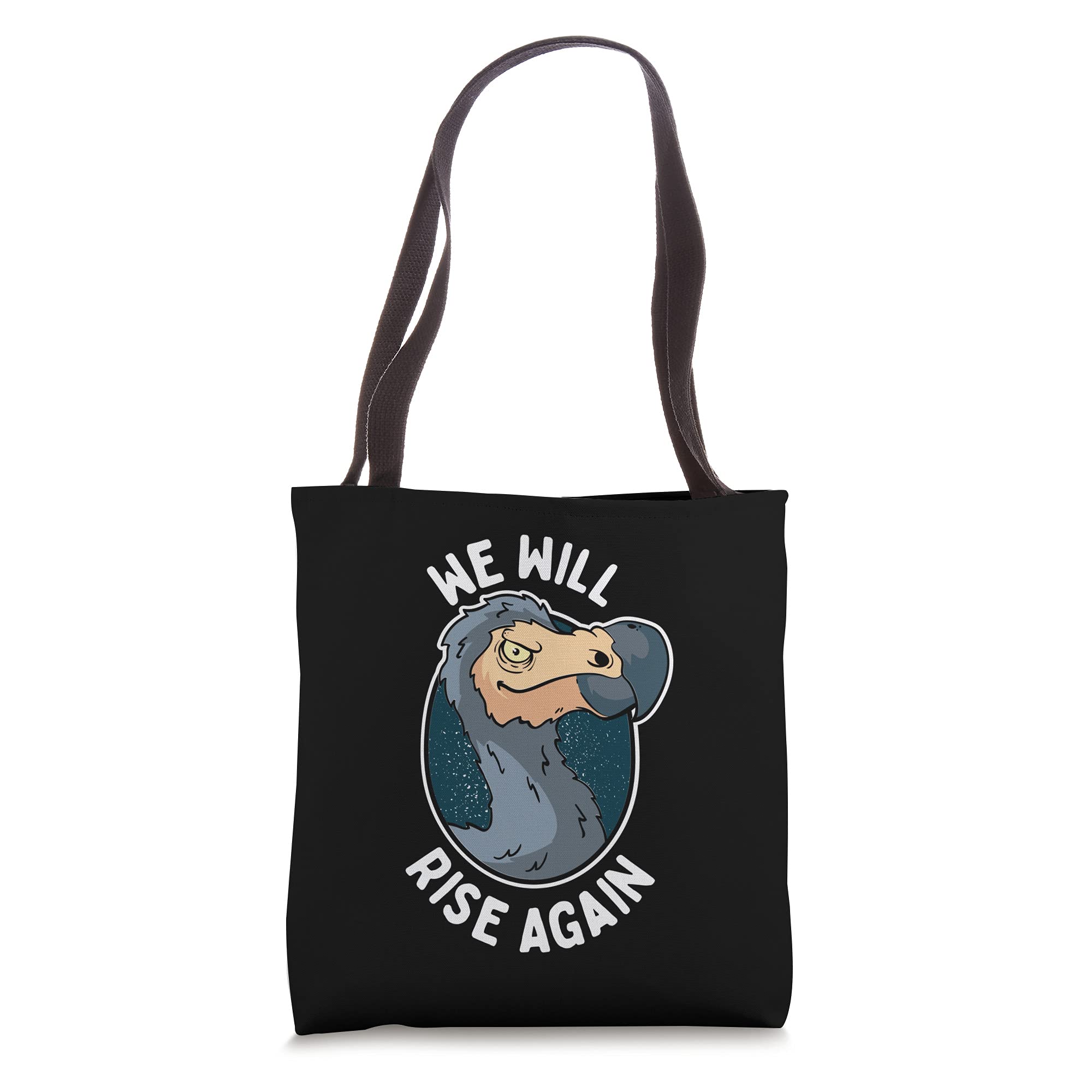 We Will Rise Again - Extinct Flightless Dodo Bird - Dodo Tote Bag