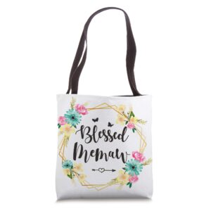 womens blessed memaw cute flower memaw gift tote bag