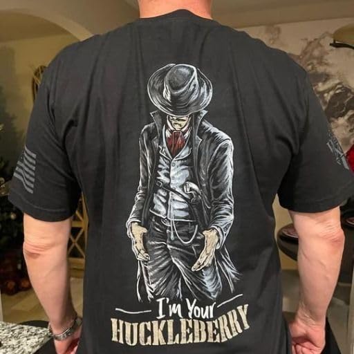 Im Your Huckleberry T-Shirt Patriotic Tribute Tee | American Pride Veteran Support Shirt | 100% Cotton Military Apparel | Black, X-Large