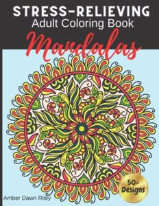 stress-relieving adult coloring book: mandalas