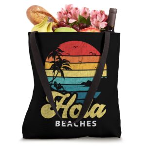 Hola Beaches Funny Summer Tote Bag