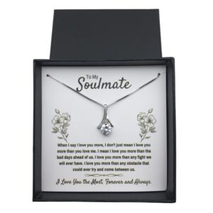 To My Soulmate Necklace Birthday Christmas Jewelry Gifts For My Wife with Message Card Box Personalized Gift Present Pendant for Future Wife Soulmate Girlfriend Love (Standard Box, Most Alluring)