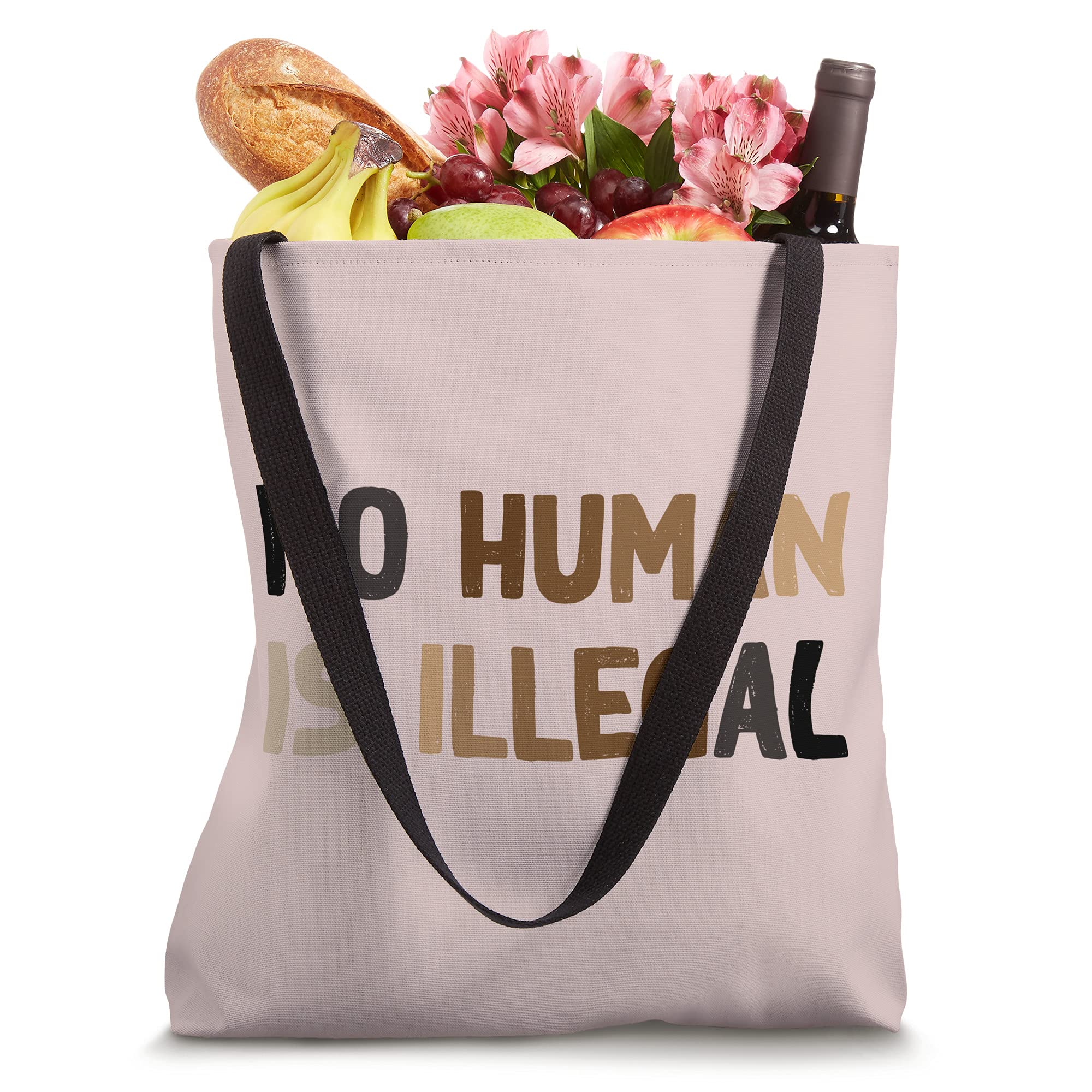 No Human Is Illegal - Pro-Immigration Tote Bag