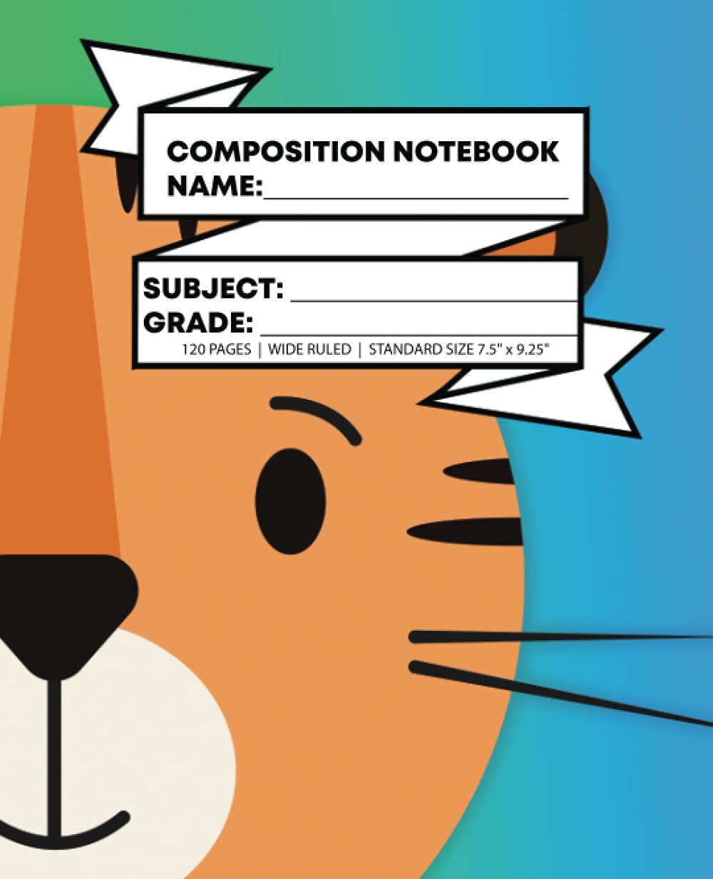 COMPOSITION NOTEBOOK WIDE RULED ANIMALS Kids Primary TIGER Pad Notebook, 120 Pages, Standard School size notebook, Cool Stationery Supplies for ... Recommended school supplies! (Notebooks)