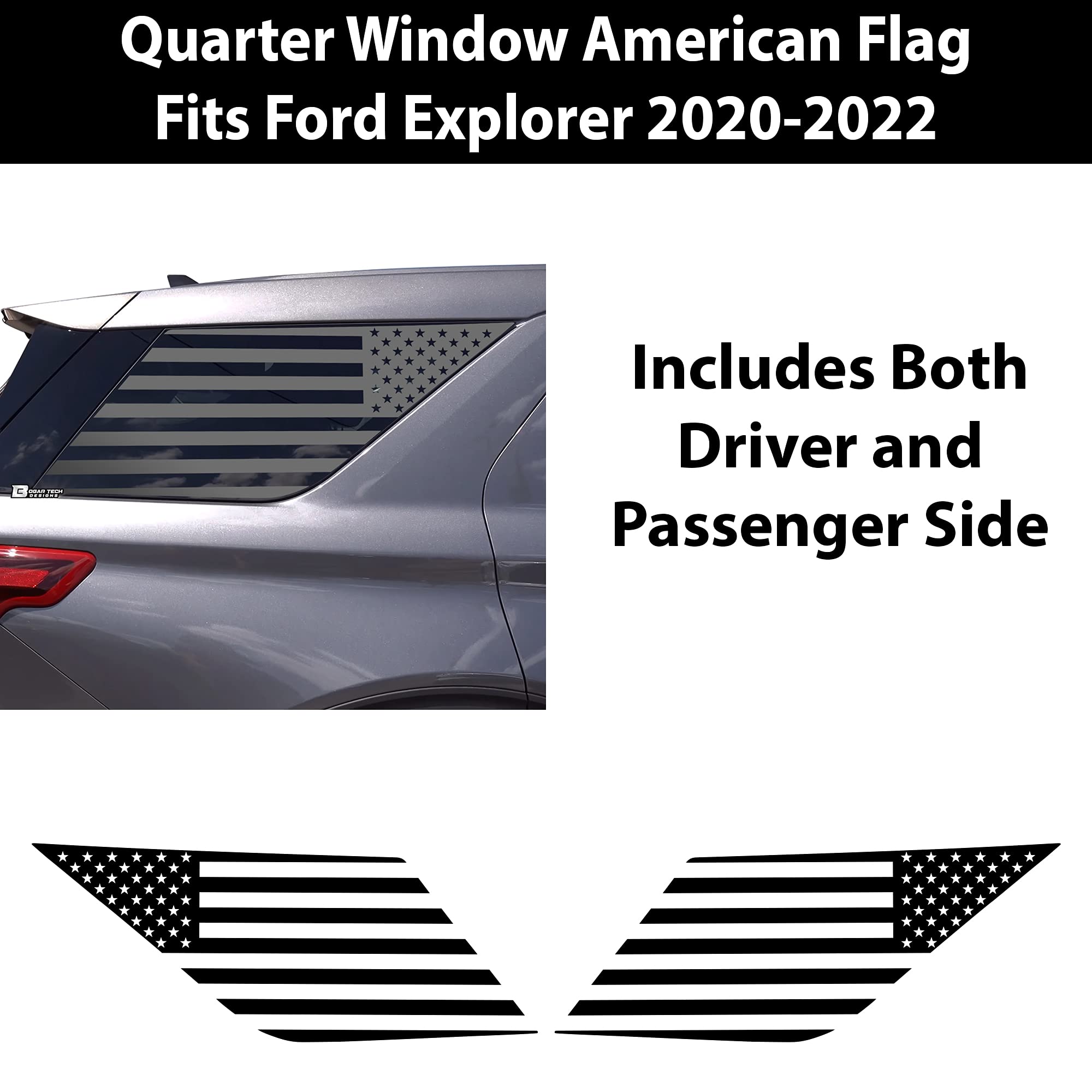 BOGAR TECH DESIGNS - Precut American Flag Rear Side Quarter Window Decals Compatible with Ford Explorer 2020-2022, Matte Black