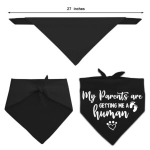 My Parents are Getting me a Human, Pregnancy Announcement Dog Bandana, Gender Reveal Photo Prop Pet Scarf Accessories,Pet Accessories for Dog Lovers, Black 2-Pack