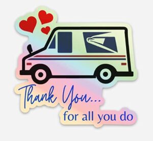 thank you postal holographic sign waterproof vinyl sticker decal for mailbox quality mailman post box uv laminated thanks mail truck carrier appreciation usps used for laptop, letter seal, outdoor