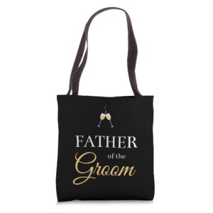 father of the groom | groom's father | wedding party tote bag