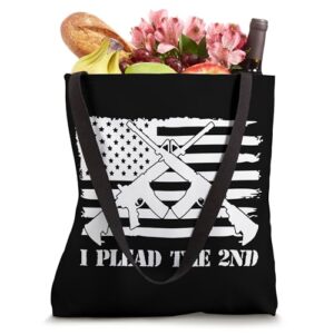 I Plead The 2nd Amendment Flag USA American Pro Gun Rights Tote Bag