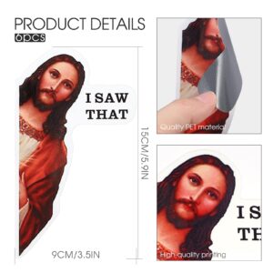 6 Pieces Jesus I Saw That Sticker Vinyl Stickers for Car Vehicle Truck Window Laptop Skateboard Water Bottle Guitar, 6 Inch (Regular Color,)