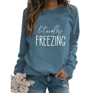 deniuhop freezing sweatshirt womens funny fall winter sweatshirt long sleeve crewneck loose casual pullover tops blue