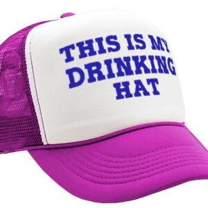 This is my DRINKING HAT - drunk party college - Vintage Retro Style Trucker Cap Hat (Neon Pink)