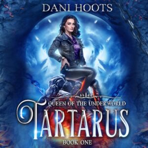 tartarus: queen of the underworld, book 1