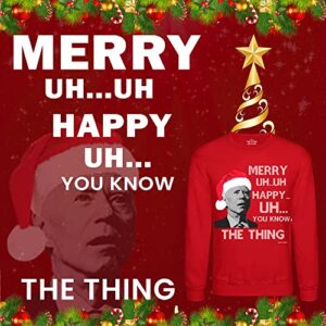 Pesky Patriot Funny Joe Biden Merry UH UH Ugly Christmas Sweater | Hilarious Mumbling Biden Tacky Xmas Pullover Sweatshirt for Men or Women (XX_Large) Red