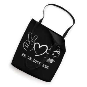 Peace Love RBG Notorious Feminist Pro-Choice Women's Rights Tote Bag