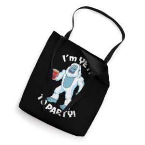 I'm Yeti To Party Tote Bag