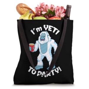 I'm Yeti To Party Tote Bag