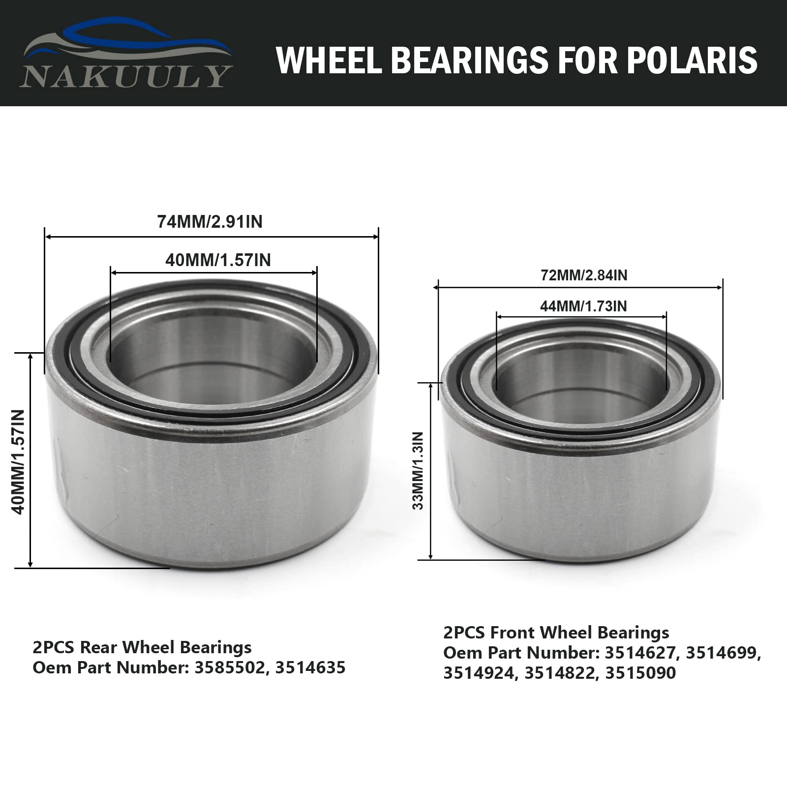 Nakuuly 3514699 3514635 Front and Rear Wheel Bearings Compatible with Polaris Ranger RZR 800/RZR S 800 2010-2014,Ranger 900 XP/Ranger 900 Crew 2013-2016 Replaces # 3585502 3514627, 4pcs