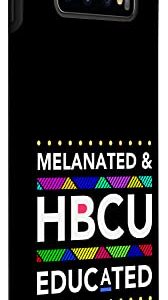 Galaxy S10+ Melanated HBCU Educated (Historically Black Colleges Uni's) Case