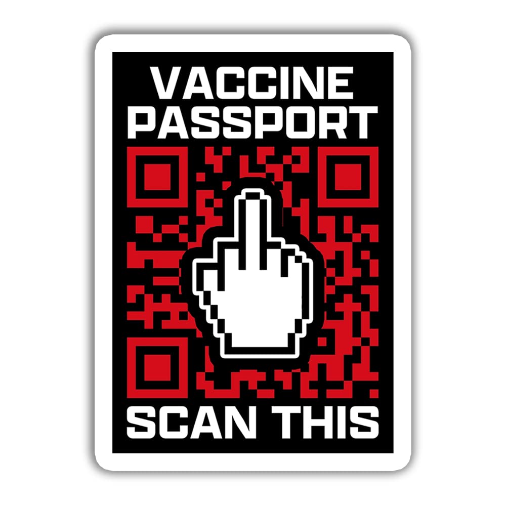 3 Pcs - Vaccine Passport Scan This Funny No Vaccine No Vax Anti Vaccine Anti Vax Vaccinated Gift Sticker - Laptop Water Bottle Tumbler Car Truck Bumper Helmet Phone Wall Window Sticker 3"x4"