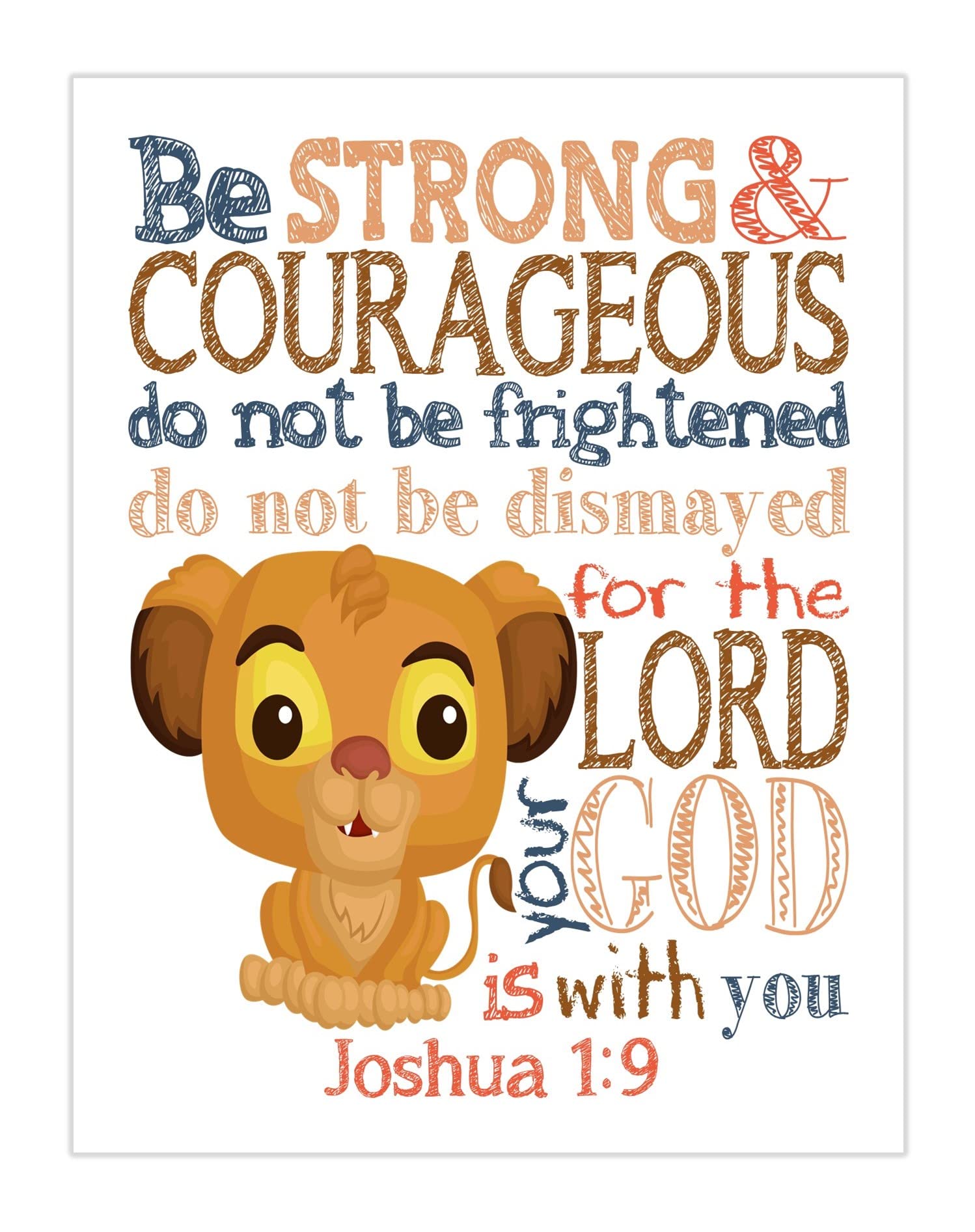 Simba Lion King Christian Bible Verses Quotes Nursery Kids Room Unframed Print - Be Strong and Courageous for the Lord is With You - Joshua 1:9