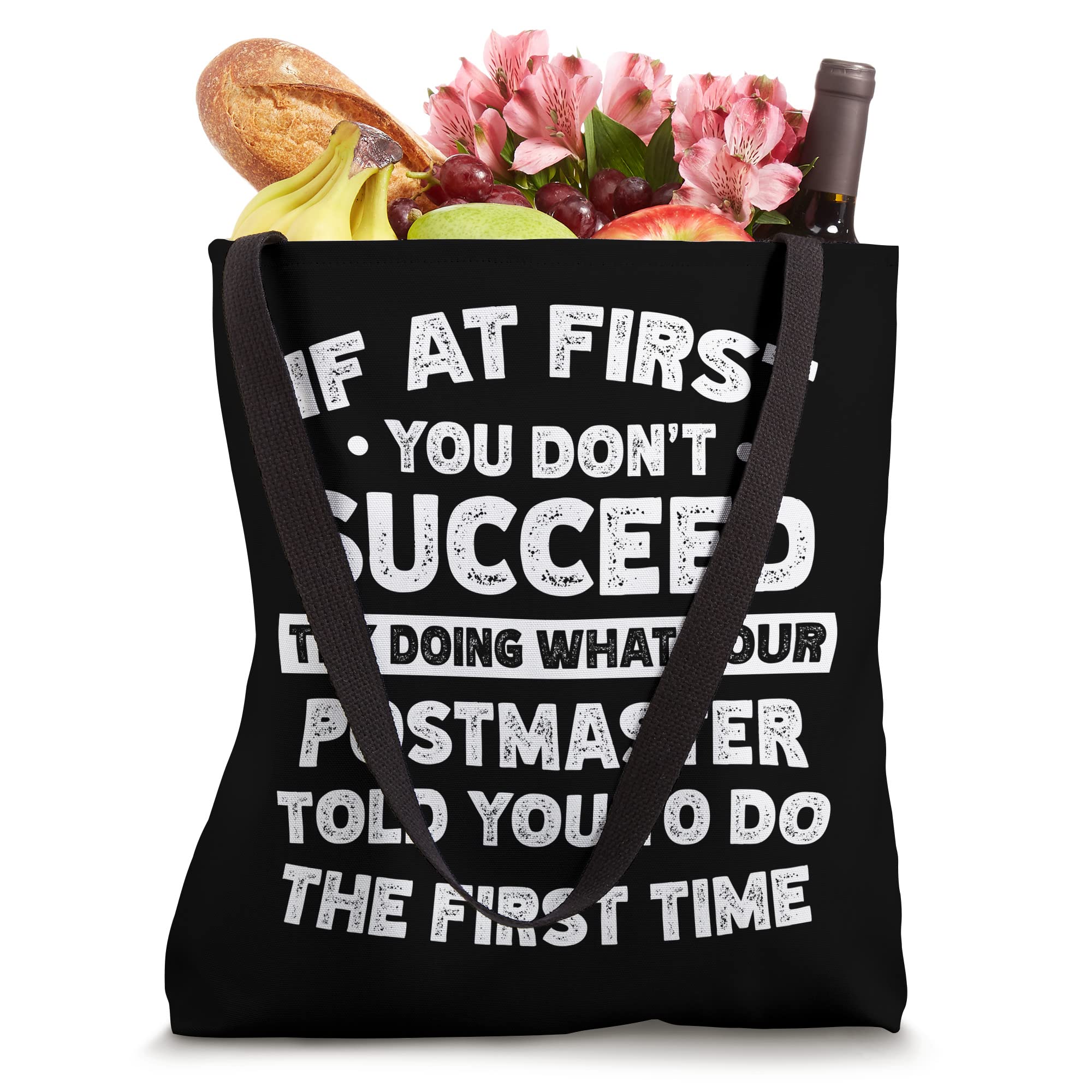 If at first you don't succeed do Postmaster says Tote Bag