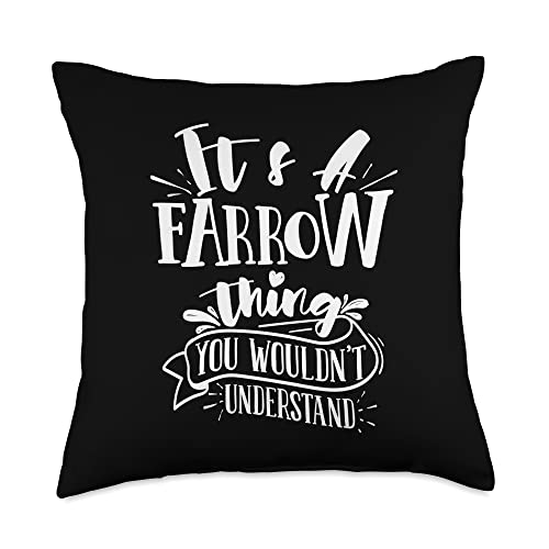 Custom Farrow Family Name Designz It's A Farrow Thing You Wouldn't Understand Custom Family Throw Pillow, 18x18, Multicolor