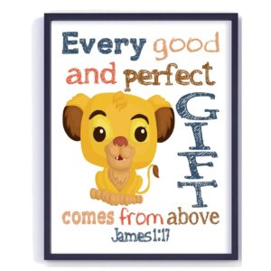 Nala Lion King Christian Bible Verses Quotes Nursery Kids Room Unframed Print - Every Good and Perfect Gift Comes From Above - James 1:17