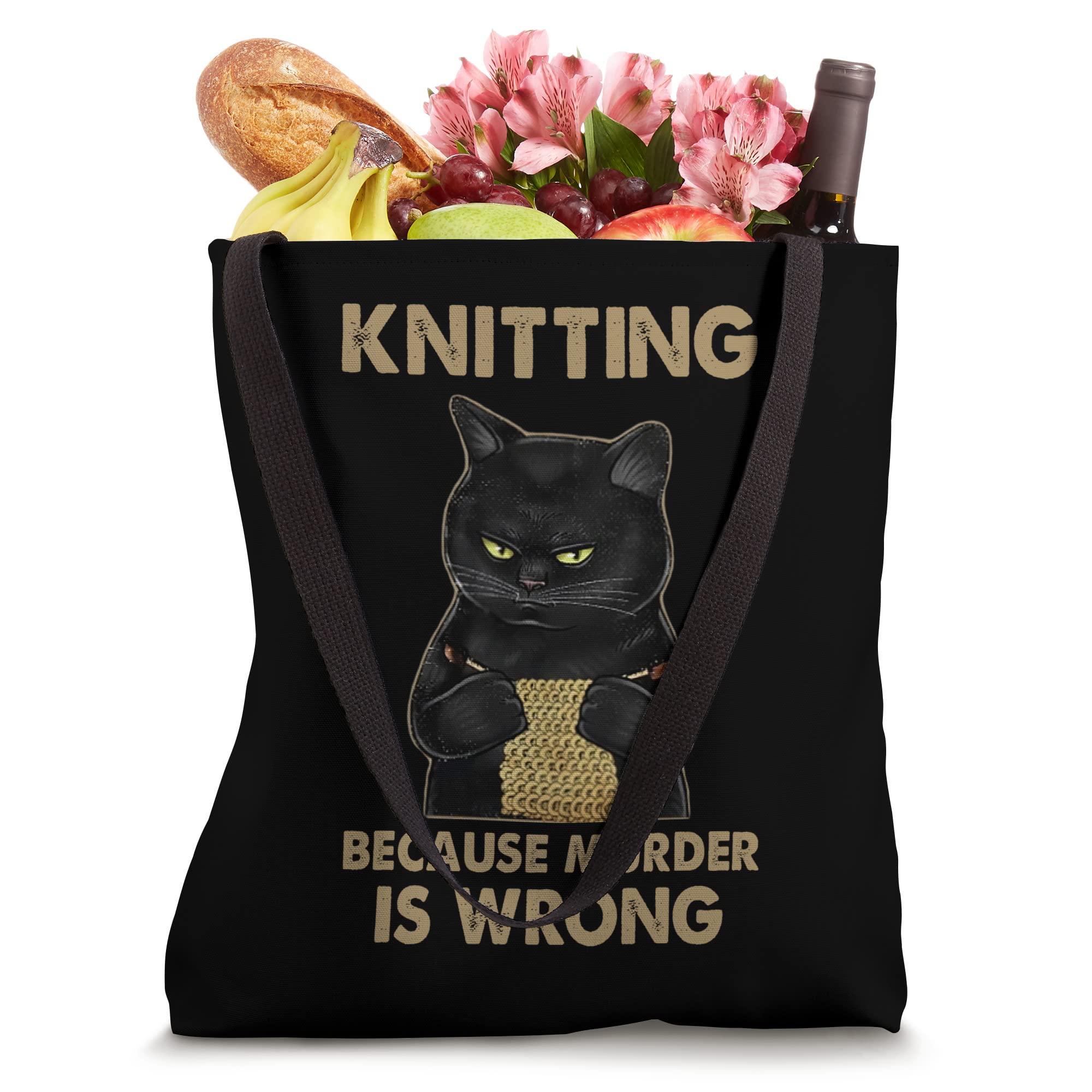 Funny Cat knits shirt Knitting because murder is wrong Tote Bag