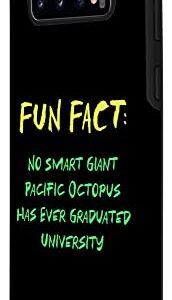 Galaxy S10 No Giant Octopus Graduated Uni Funny Animal Pun Humor Case