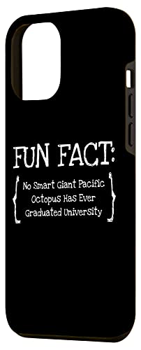 iPhone 12 Pro Max No Giant Octopus Graduated Uni Funny Animal Pun Humor Case