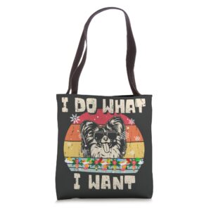 I Do What I Want Papillon Retro Christmas Style Funny Tote Bag