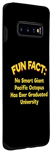 Galaxy S10 No Giant Octopus Graduated Uni Funny Animal Pun Humor Case