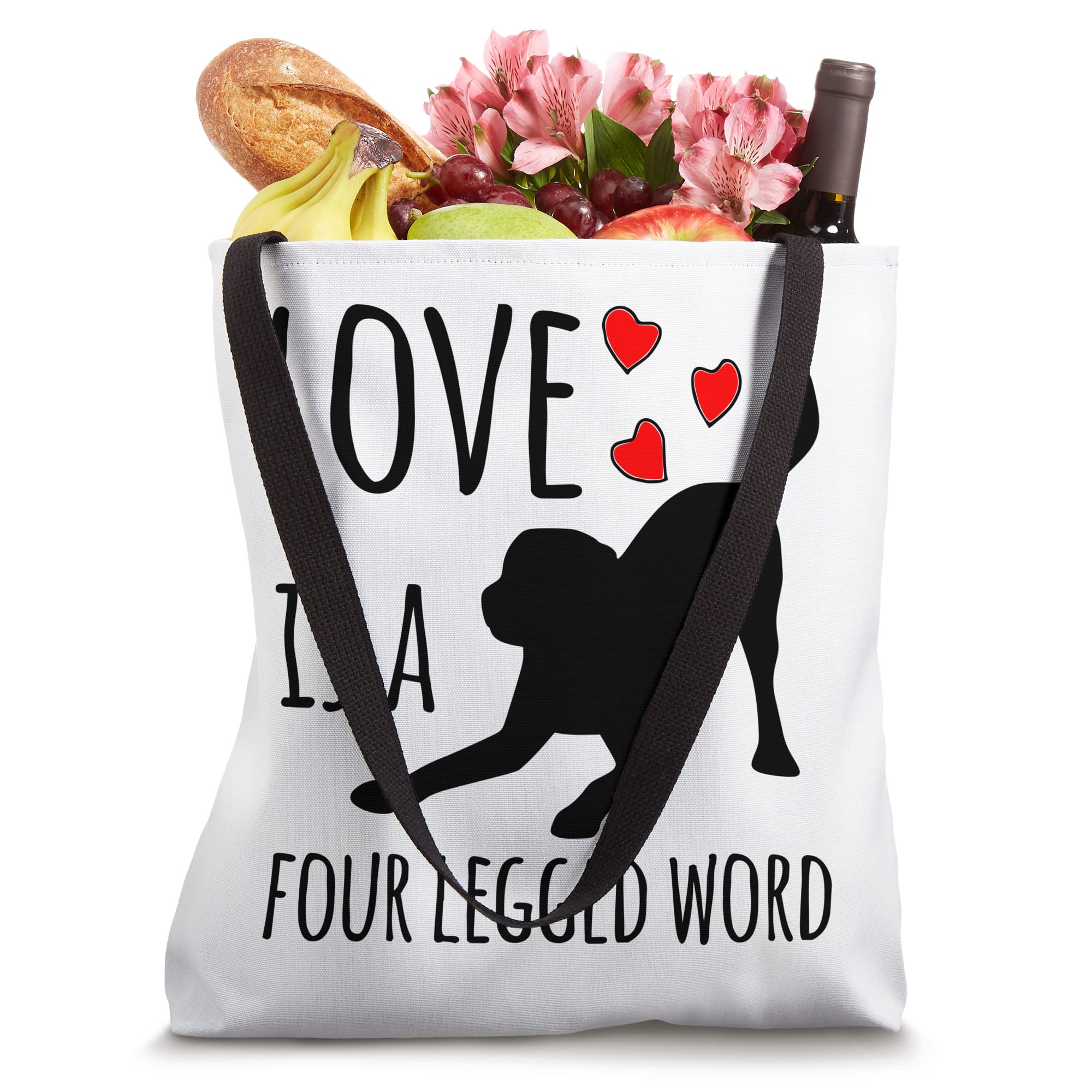 Funny Dog Mom Dog Dad Black Lab "Love is a Four-Legged Word" Tote Bag