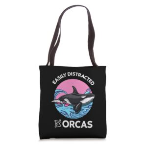 Easily Distracted by Orcas Killer Whales Aquatic Sea Ocean Tote Bag