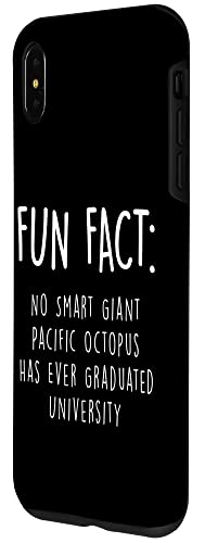 iPhone XS Max No Giant Octopus Graduated Uni Funny Animal Pun Humor Case