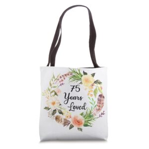 75-Year-Old Loved,75th Birthday Gifts for Women, Grandma Tote Bag