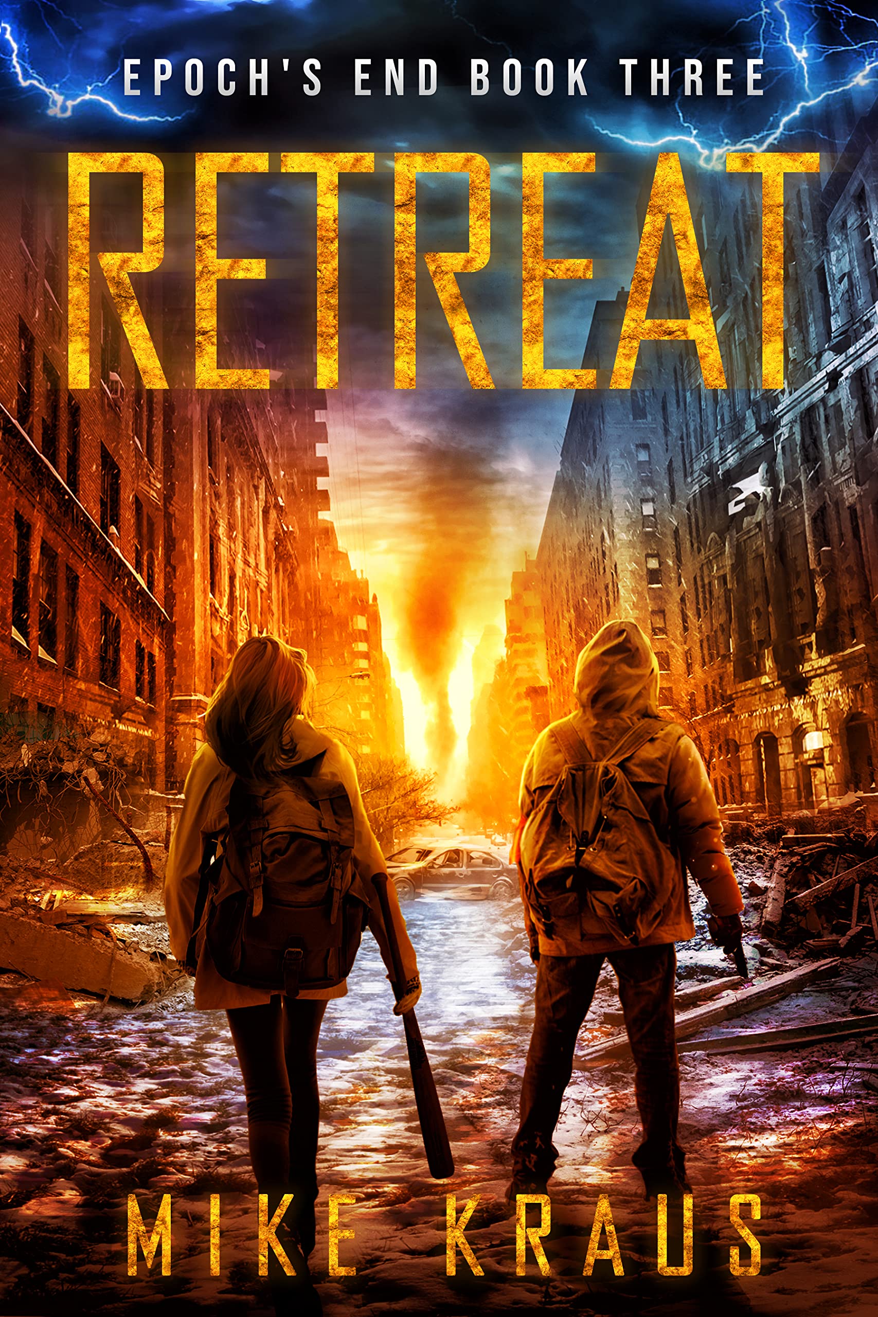 RETREAT: Epoch’s End Book 3: (A Post-Apocalyptic Survival Thriller Series) (Epoch's End)