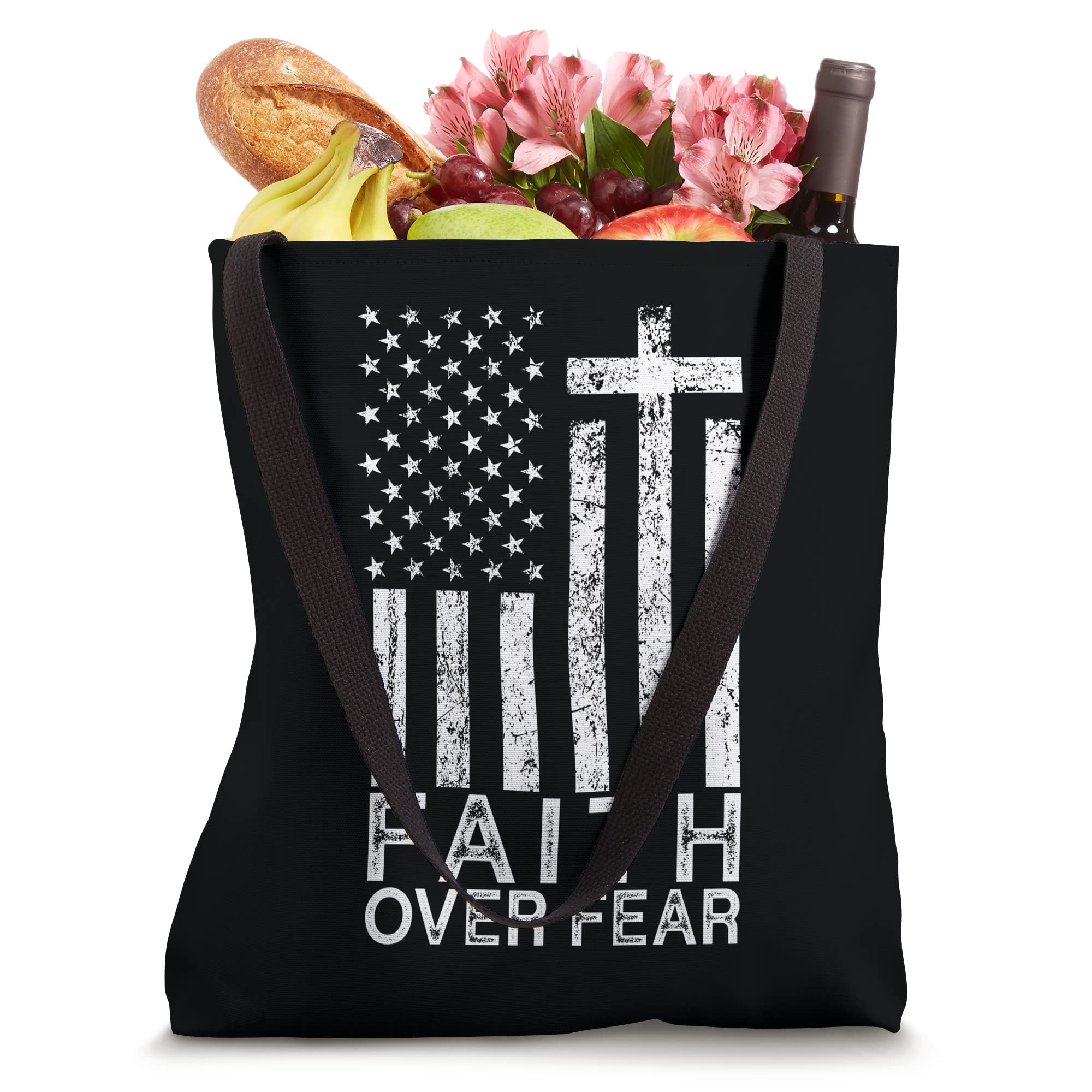 America Pride US Flag Faith Over Fear Christian Cross Jesus Tote Bag