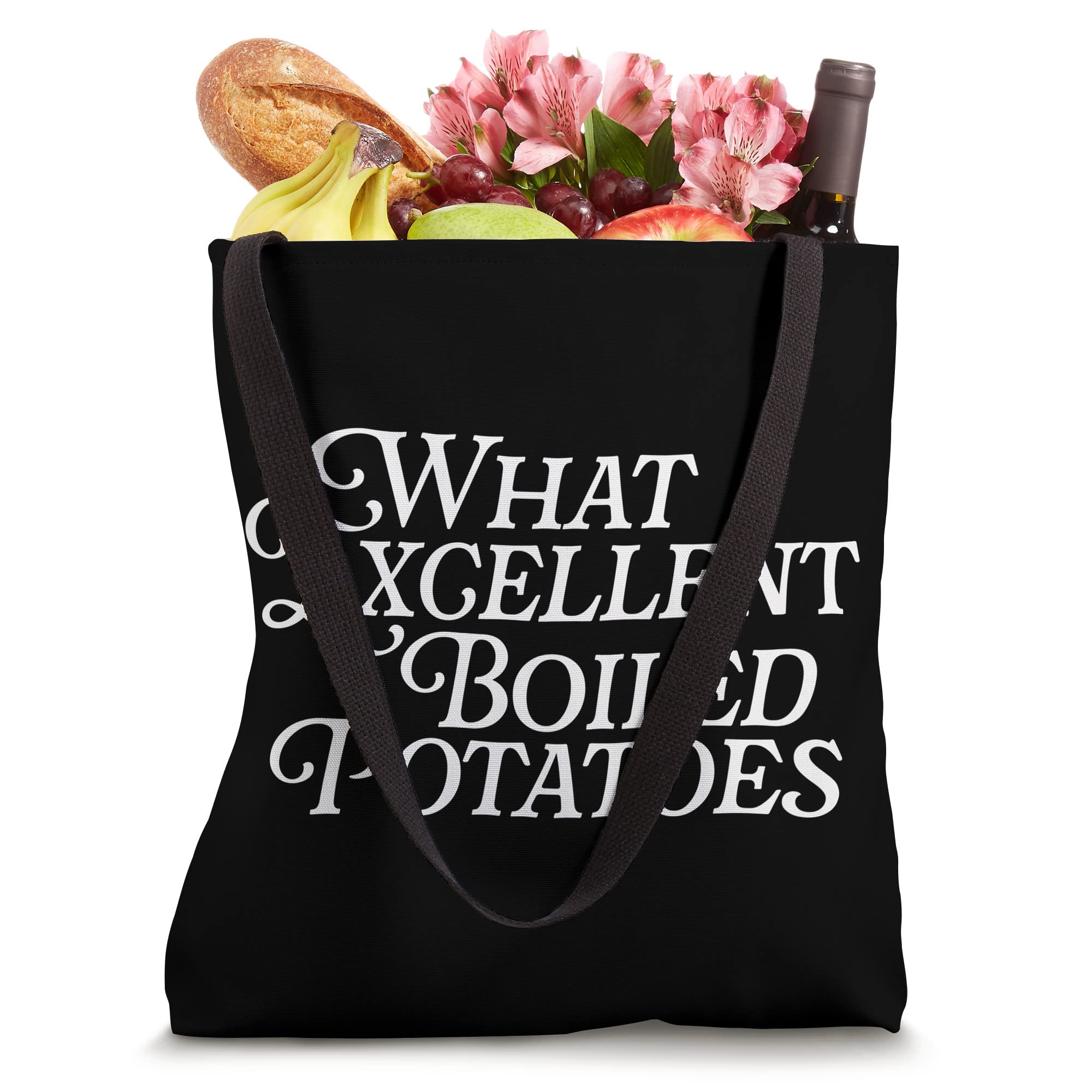 What Excellent Boiled Potatoes Classic Book Funny Literature Tote Bag