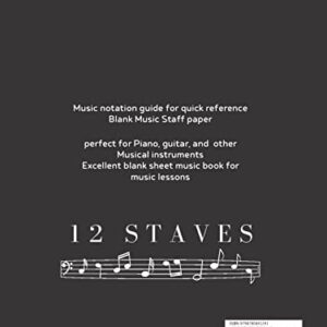 Music Manuscript Notebook – 12 staves: Composition Notebook For Kids |Manuscript Paper With 12 Staves For Beginners and Intermediate |Gift For Musical ... Musician, Music Producer, writer supplies|