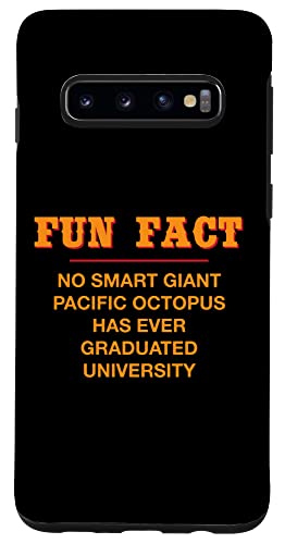 Galaxy S10 No Giant Octopus Graduated Uni Funny Animal Pun Humor Case