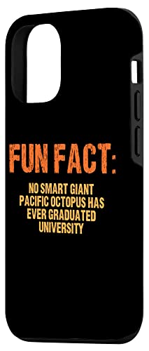 iPhone 12/12 Pro No Giant Octopus Graduated Uni Funny Animal Pun Humor Case