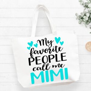 COCOVICI Mimi Tote Bag | My Favorite People Call Me Mimi | Grandma Gifts | Mimi Gifts | Mimi Christmas Gift | Christmas Gift from Grandkids (My Favorite People Call Me Mimi Turquoise/Black Font)