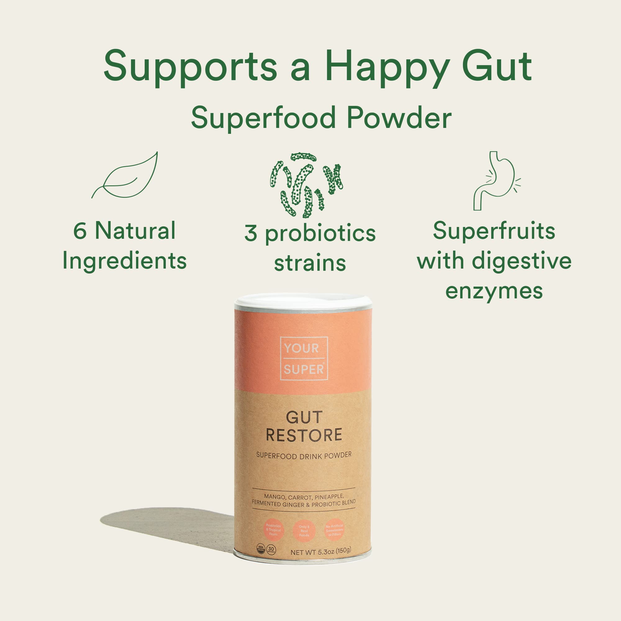 Your Super Gut Restore Superfood Powder – Organic Plant Based Powder with Probiotic Blend, Tropical Superfruit Drink Mix with Digestive Enzymes for Gut Health (30 Servings)