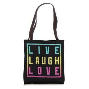 Enjoy Wear Live Laugh Love Inspiration Cool Humor Quotes Tote Bag